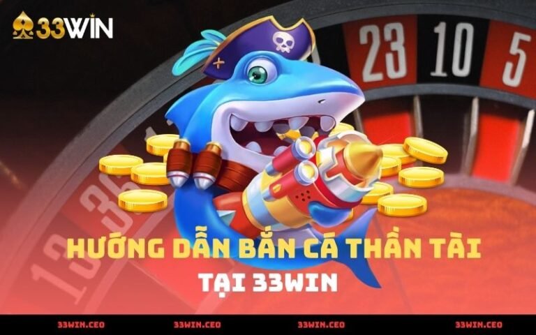 Bắn Cá Thần Tài - Cơ Hội Trúng Lớn Mỗi Ngày 2025